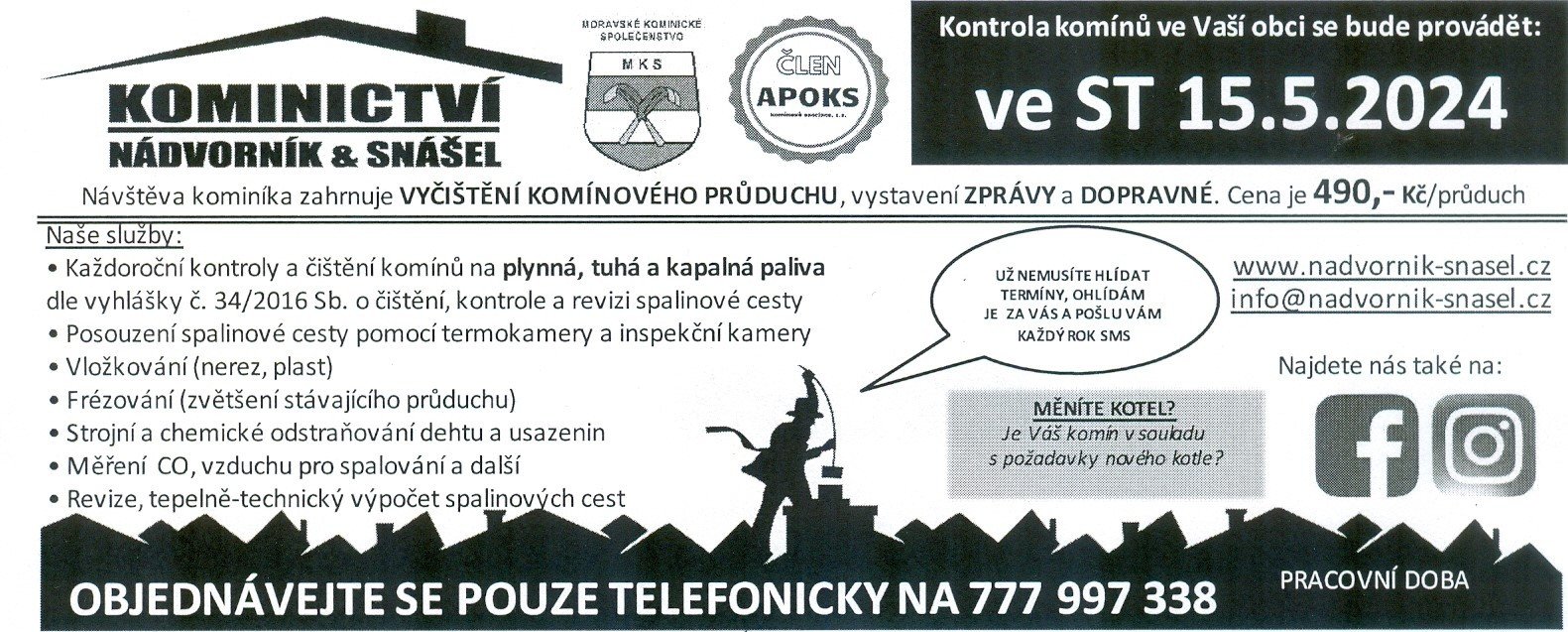 Kominictví - čištění komínů 15.5.2024