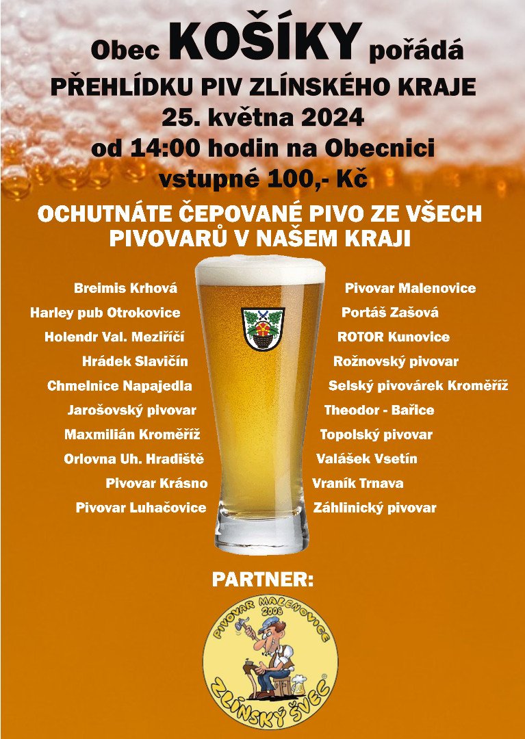 Obec Košíky pořádá Přehlídku piv Zlínského kraje spojenou s koštěm